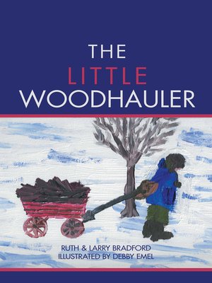 cover image of The Little Woodhauler